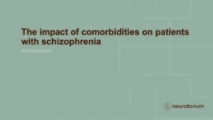 Schizophrenia - Comorbidity - slide 25